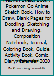 Meowth Sketchbook : Pokemon Go Anime Sketch Book, How to Draw, Blank Pages for Doodling, Sketching and Drawing, Composition Notebook, Journal, Coloring Book, Guide, Activity Book, Comic, Diary, Calend