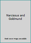 Hardcover Narcissus and Goldmund Book