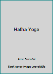 Paperback Hatha Yoga Book