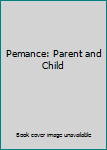 Paperback Pemance: Parent and Child Book