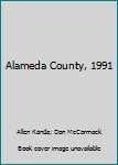 Paperback Alameda County, 1991 Book
