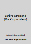 Paperback Barbra Streisand (Rock'n popstars) Book