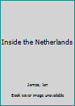 Hardcover Inside the Netherlands Book