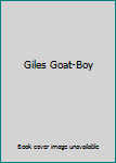 Unknown Binding Giles Goat-Boy Book