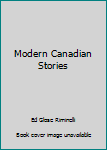 Hardcover Modern Canadian Stories Book