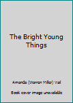 The Bright Young Things