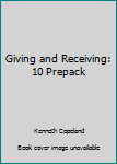 Paperback Giving and Receiving: 10 Prepack Book