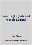 Hardcover Lazarus (English and French Edition) Book
