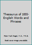Hardcover Thesaurus of 1855- English Words and Phrases Book