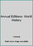 Paperback Annual Editions: World History Book