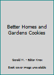 Better Homes and Gardens Cookies
