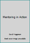 Paperback Mentoring in Action Book