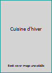 Hardcover Cuisine d'hiver Book