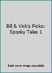 Audio CD Bill & Vick's Picks: Spooky Tales 1 Book