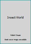 Insect World