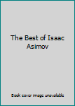 Mass Market Paperback The Best of Isaac Asimov Book