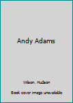 Paperback Andy Adams Book