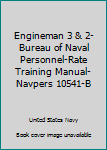 Unknown Binding Engineman 3 & 2-Bureau of Naval Personnel-Rate Training Manual-Navpers 10541-B Book