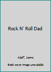Hardcover Rock N' Roll Dad Book