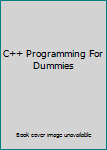 Paperback C++ Programming For Dummies Book