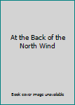 At the Back of the North Wind