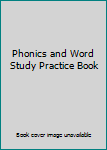 Paperback Phonics and Word Study Practice Book