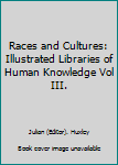 Unknown Binding Races and Cultures: Illustrated Libraries of Human Knowledge Vol III. Book