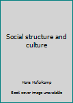 Unknown Binding Social structure and culture Book