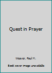 Hardcover Quest in Prayer Book