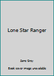 Paperback Lone Star Ranger Book