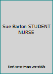 Hardcover Sue Barton STUDENT NURSE Book