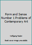 Paperback Form and Sense Number 1 Problems of Contemporary Art Book