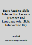 Basic Reading Skills Intervention Lessons
