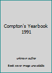 Compton's Yearbook 1991