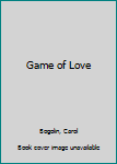Mass Market Paperback Game of Love Book