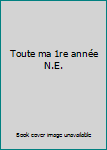 Paperback Toute ma 1re année N.E. [French] Book