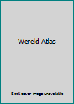 Hardcover Wereld Atlas [Dutch] Book