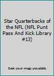 Star Quarterbacks of the NFL