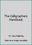Hardcover The Calligraphers Handbook Book
