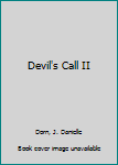 Paperback Devil's Call II Book