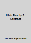 Paperback Utah Beauty & Contrast Book