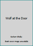 Paperback Wolf at the Door Book