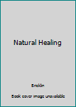 Hardcover Natural Healing Book