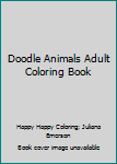 Paperback Doodle Animals Adult Coloring Book