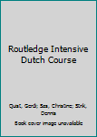 Paperback Routledge Intensive Dutch Course Book