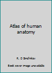 Unknown Binding Atlas of human anatomy Book
