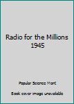 Paperback Radio for the Millions 1945 Book