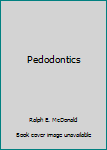 Hardcover Pedodontics Book