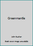 Greenmantle