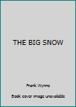 Hardcover THE BIG SNOW Book